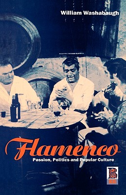 Seller image for Flamenco: Passion, Politics and Popular Culture (Paperback or Softback) for sale by BargainBookStores