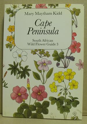 Imagen del vendedor de Cape Peninsula. South African Wild Flower Guide 3. a la venta por Nicoline Thieme