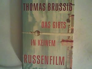 Seller image for Das gibts in keinem Russenfilm: Roman for sale by ANTIQUARIAT FRDEBUCH Inh.Michael Simon