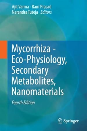 Image du vendeur pour Mycorrhiza - Eco-physiology, Secondary Metabolites, Nanomaterials mis en vente par GreatBookPricesUK