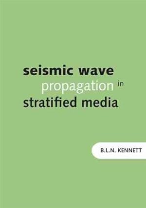 Seller image for Seismic Wave Propagation in Stratified Media for sale by GreatBookPrices