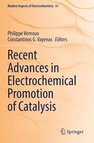 Seller image for Recent Advances in Electrochemical Promotion of Catalysis for sale by GreatBookPrices