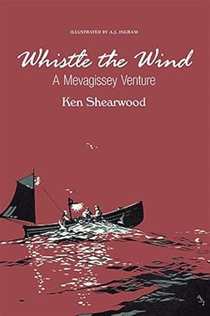 Seller image for Whistle the Wind : A Mevagissey Venture for sale by GreatBookPrices