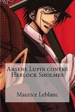 Image du vendeur pour Arsene Lupin Contre Herlock Sholmes -Language: french mis en vente par GreatBookPrices