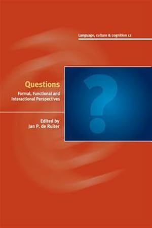 Seller image for Questions : Formal, Functional and Interactional Perspectives for sale by GreatBookPrices