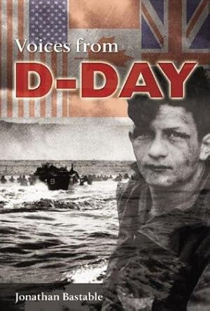 Seller image for Voices from D-Day for sale by WeBuyBooks