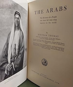 Immagine del venditore per The Arabs: The life-story of a People who have left their deep impress on the world venduto da D. A. Horn Books