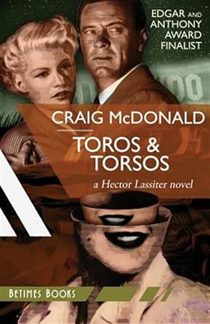 Seller image for Toros & Torsos: A Hector Lassiter Novel for sale by GreatBookPrices