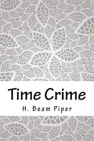 Seller image for Time Crime for sale by GreatBookPrices