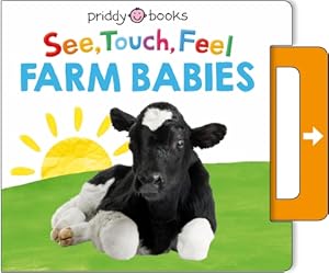 Seller image for See, Touch, Feel: Farm Babies: A Noisy Pull-Tab Book (Paperback or Softback) for sale by BargainBookStores