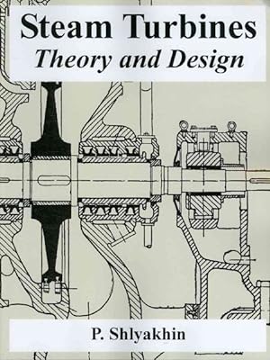 Seller image for Steam Turbines : Theory and Design for sale by GreatBookPrices
