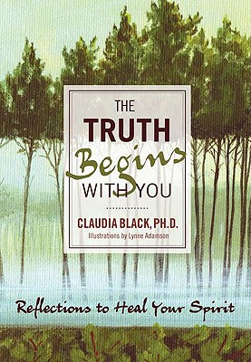Seller image for The Truth Begins with You: Reflections to Heal Your Spirit (Paperback or Softback) for sale by BargainBookStores