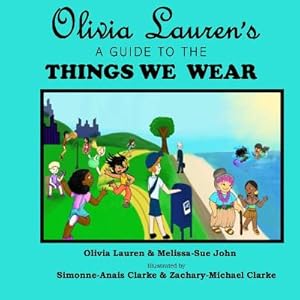 Bild des Verkufers fr Olivia Lauren's A Guide to Things We Wear (Paperback or Softback) zum Verkauf von BargainBookStores