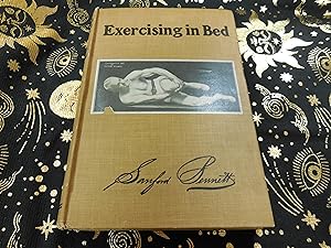 Exercising in Bed - The Story of an Old Body and Face Made Young