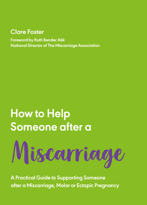 Seller image for How to Help Someone After a Miscarriage: A Practical Handbook (Paperback or Softback) for sale by BargainBookStores