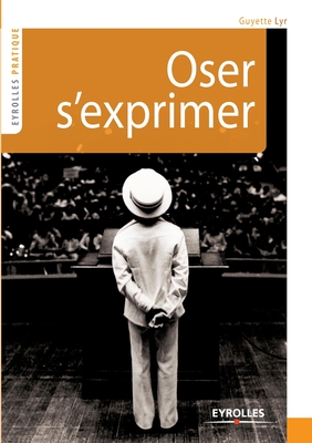 Immagine del venditore per Oser s'exprimer (Paperback or Softback) venduto da BargainBookStores
