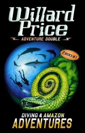 Bild des Verkufers fr Adventure Double: Diving & Amazon Adventures: Diving and Amazon Adventures zum Verkauf von WeBuyBooks