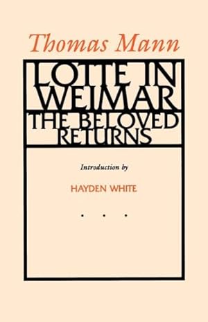 Imagen del vendedor de Lotte in Weimar : The Beloved Returns a la venta por GreatBookPrices