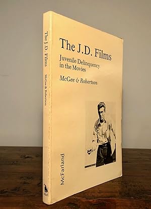 Seller image for The J. D. Films: Juvenile Delinquency in the Movies for sale by Long Brothers Fine & Rare Books, ABAA