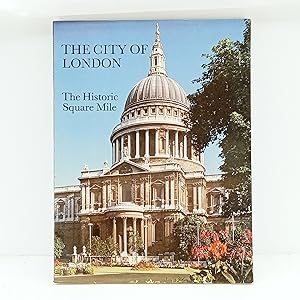 Seller image for The City of London: The historic square mile for sale by Cat On The Shelf