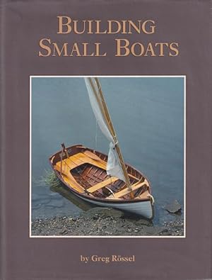 Seller image for BUILDING SMALL BOATS for sale by Jean-Louis Boglio Maritime Books