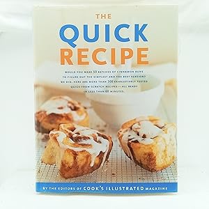 Seller image for The Quick Recipe (The Best Recipe Series) for sale by Cat On The Shelf