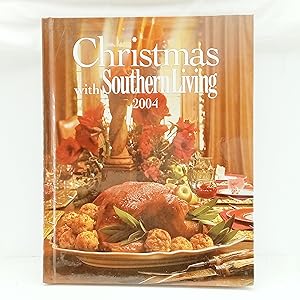 Seller image for Christmas with Southern Living 2004 for sale by Cat On The Shelf