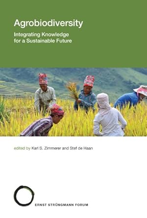 Image du vendeur pour Agrobiodiversity : Integrating Knowledge for a Sustainable Future mis en vente par GreatBookPrices