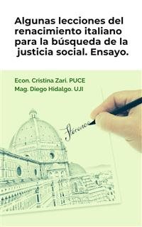 Bild des Verkufers fr Algunas lecciones del renacimiento italiano para la bsqueda de la justicia social -Language: Spanish zum Verkauf von GreatBookPrices