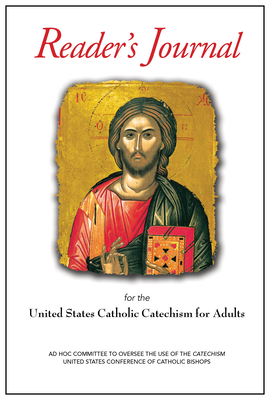 Immagine del venditore per United States Catholic Catechism for Adults Reader's Journal (Hardback or Cased Book) venduto da BargainBookStores