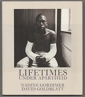 Seller image for Lifetimes Under Apartheid for sale by Jeff Hirsch Books, ABAA