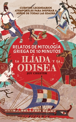 Imagen del vendedor de Relatos de la mitolog�a griega en 10 minutos: La Il�ada y La Odisea (Hardback or Cased Book) a la venta por BargainBookStores