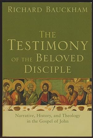 Seller image for THE TESTIMONY OF THE BELOVED DISCIPLE Narrative, History, and Theology in the Gospel of John for sale by Easton's Books, Inc.