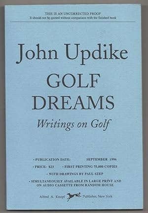 Image du vendeur pour Golf Dreams Writings on Golf (Uncorrected Proof) mis en vente par Jeff Hirsch Books, ABAA