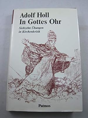 Imagen del vendedor de In Gottes Ohr. Siebzehn bungen in Kirchenkritik. a la venta por Gabis Bcherlager