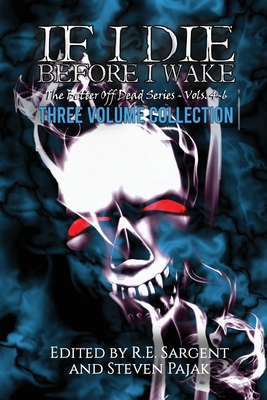 Seller image for If I Die Before I Wake: Three Volume Collection - Volumes 4-6 (Paperback or Softback) for sale by BargainBookStores