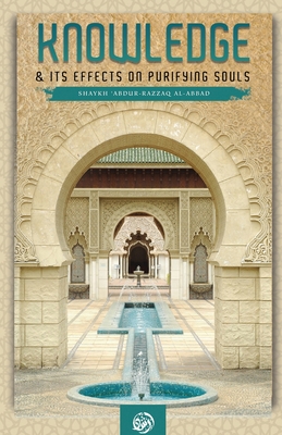 Seller image for Knowledge & Its Effect on Purifying Souls (Paperback or Softback) for sale by BargainBookStores