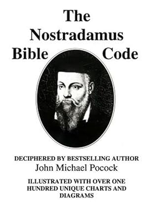 Bild des Verkufers fr Nostradamus Bible Code zum Verkauf von GreatBookPrices
