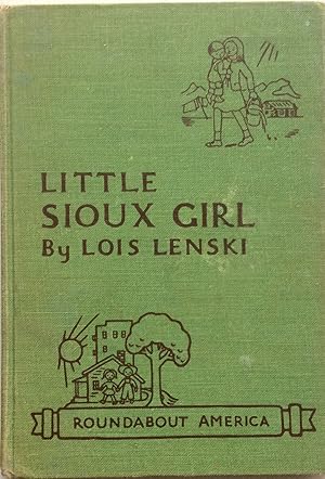 Seller image for Little Sioux Girl for sale by Jay's Basement Books