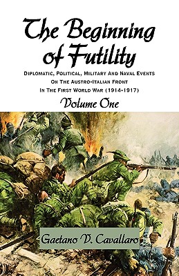 Immagine del venditore per The Beginning of Futility (Paperback or Softback) venduto da BargainBookStores