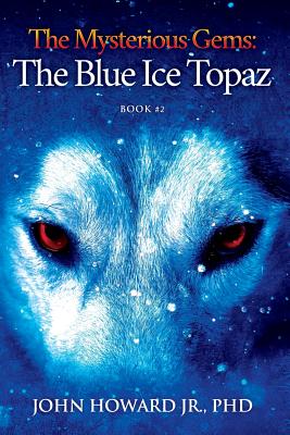 Seller image for The Mysterious Gems: The Blue Ice Topaz (Paperback or Softback) for sale by BargainBookStores