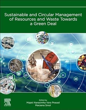 Image du vendeur pour Sustainable and Circular Management of Resources and Waste Towards a Green Deal mis en vente par moluna