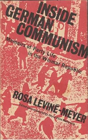 Seller image for Inside German Communism: Memoirs of Party Life in the Weimar Republic for sale by Goulds Book Arcade, Sydney