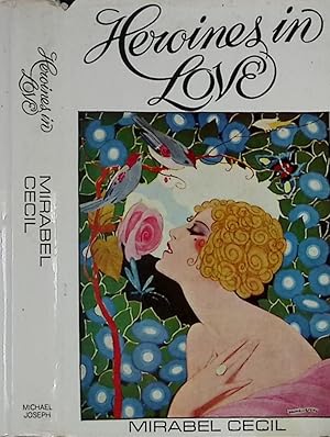 Immagine del venditore per Heroines In Love venduto da Barter Books Ltd