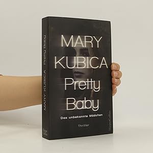Image du vendeur pour Pretty baby - das unbekannte Ma?dchen mis en vente par Bookbot