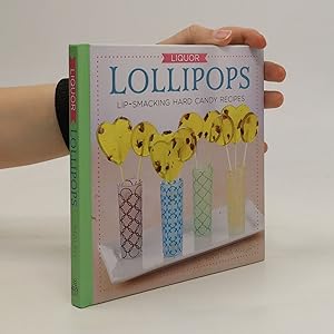 Imagen del vendedor de Liquor Lollipops a la venta por Bookbot