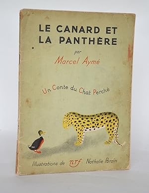 Bild des Verkufers fr Le canard et la panthre - un conte du chat perch - 1937 zum Verkauf von Librairie Raimbeau