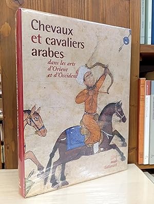 Seller image for Chevaux et cavaliers arabes dans les arts d'Orient et d'Occident for sale by Il Salvalibro s.n.c. di Moscati Giovanni