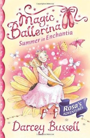 Seller image for Summer in Enchantia (Magic Ballerina) for sale by WeBuyBooks 2
