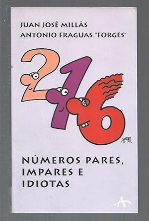 Imagen del vendedor de NUMEROS PARES, IMPARES E IDIOTAS a la venta por Desvn del Libro / Desvan del Libro, SL